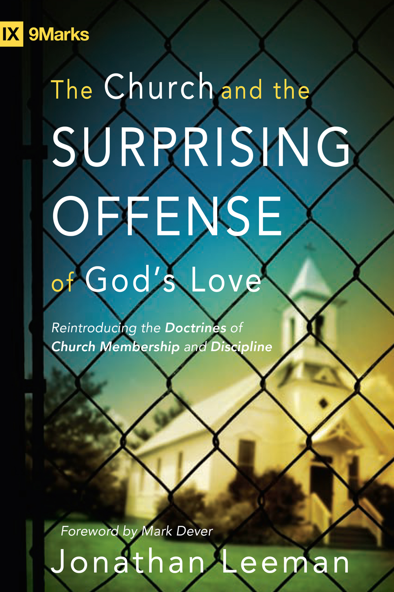 Cover of The Church and the Surprising Offense of God's Love