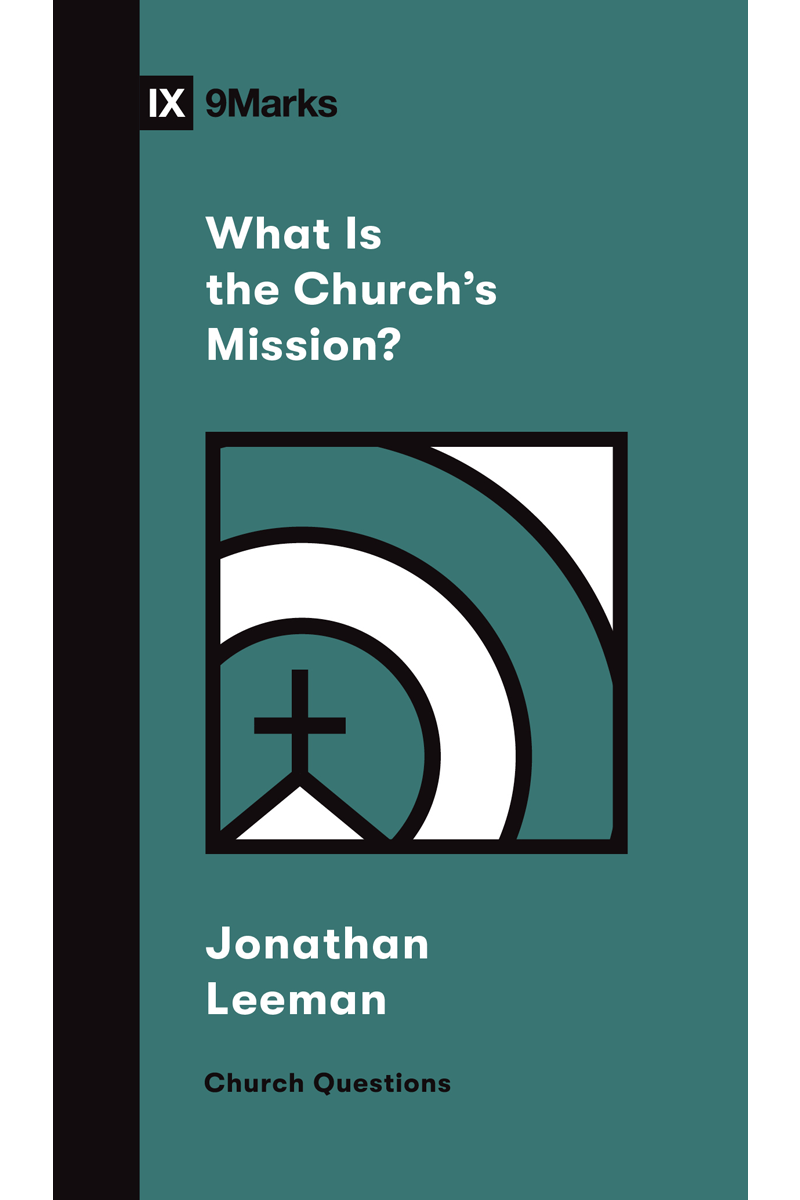 Cover of What Is the Church's Mission?